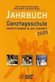 Jahrbuch Ganztagsschule 2005