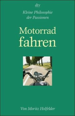 Motorrad fahren - Holfelder, Moritz