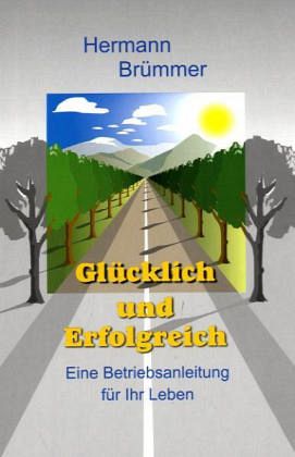 Glücklich und Erfolgreich