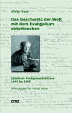 Das Geschwätz der Welt mit dem Evangelium unterbrechen