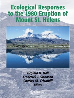 Ecological Responses to the 1980 Eruption of Mount St. Helens - Dale, Virginia H. / Swanson, Frederick J. / Crisafulli, Charles M. (eds.)