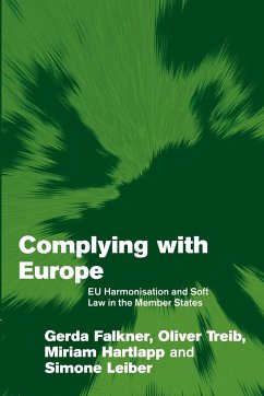 Complying with Europe - Falkner, Gerda; Treib, Oliver; Hartlapp, Miriam