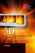 3D Videocommunication - Schreer, Oliver / Kauff, Peter / Sikora, Thomas (eds.)