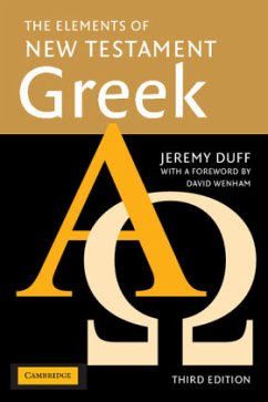 The Elements of New Testament Greek - Duff, Jeremy