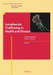 Lymphocyte Trafficking in Health and... - Bild 1
