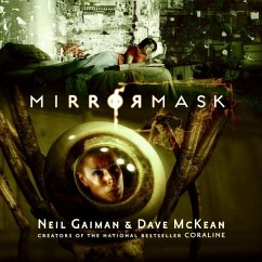 Mirrormask (Children's Edition) - Gaiman, Neil; McKean, Dave