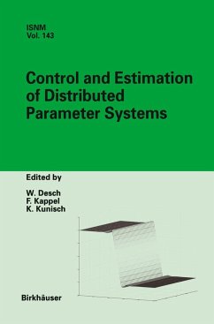 Control and Estimation of Distributed Parameter Systems - Desch,W. / Kappel, F. / Kunisch, K. (eds.)