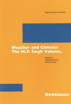 Weather and Climate: the M.P. Singh Volume, Part 1 - Sharan, Maithili / Raman, Sethu (eds.)