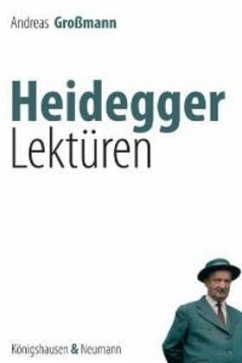 Heidegger-Lektüren - Grossmann, Andreas