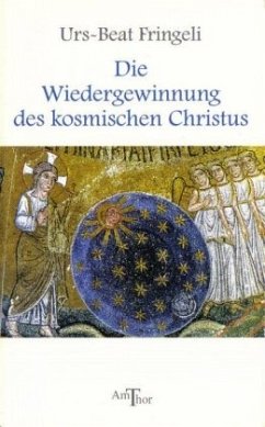 Cover Die Wiedergewinnung des kosmischen Christus