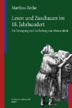 Cover Lesen und Zuschauen im 18. Jahrhundert