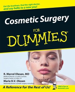 Cosmetic Surgery for Dummies . - Olesen, R Merrel; Olesen, Marie B V