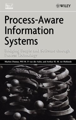 Process-Aware Information Systems - Dumas, Marlon; Aalst, Wil M van der; Ter Hofstede, Arthur H