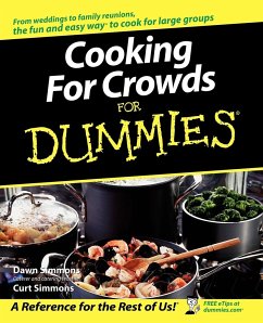 Cooking for Crowds For Dummies - Simmons, Dawn