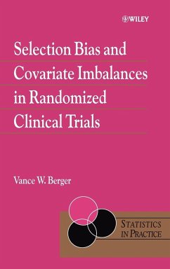 Selection Bias and Covariate Imbalances in Randomized Clinical Trials - Berger, Vance