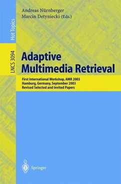 Adaptive Multimedia Retrieval - Nürnberger, Andreas / Detyniecki, Marcin (eds.)
