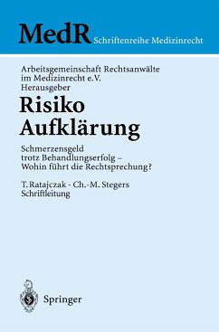 Risiko Aufklärung - Arbeitsgemeinschaft Rechtsanwälte (Hrsg.)