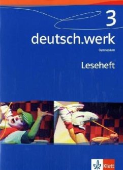 Cover 7. Schuljahr, Leseheft / deutsch.werk, Allgemeine Ausgabe Gymnasium Bd.3