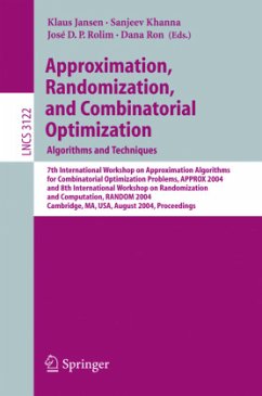 Approximation, Randomization and Combinatorial Optimization. Algorithms and Techniques - Jansen, Klaus / Khanna, Sanjeev / Rolim, José D. P. / Ron, Dana (eds.)