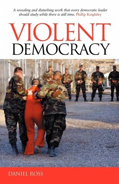 Violent Democracy - Ross, Daniel