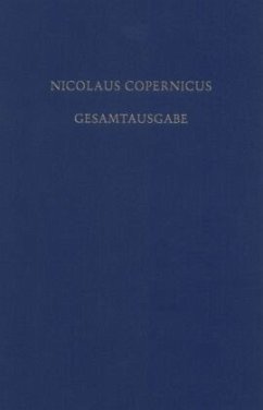 Receptio Copernicana / Nicolaus Copernicus Gesamtausgabe BAND VIII/1 - Kopernikus, Nikolaus