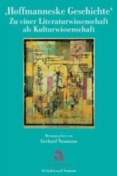 Hoffmanneske Geschichte - Neumann, Gerhard (Hrsg.)