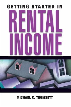 Getting Started in Rental Income - Thomsett, Michael C