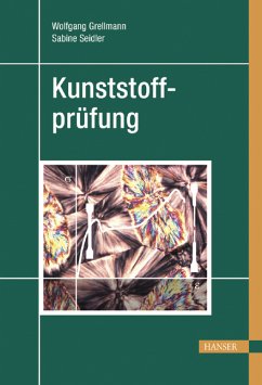 Kunststoffprüfung - Grellmann, Wolfgang / Seidler, Sabine (Hgg.)