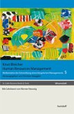 Human Resources Management / Meilensteine der Entwicklung eines integrierten Managements 5