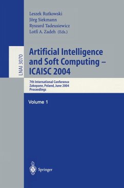 Artificial Intelligence and Soft Computing ¿ ICAISC 2004 - Rutkowski, Leszek / Siekmann, Jörg / Tadeusiewicz, Ryszard / Zadeh, Lotfi A. (eds.)