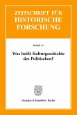 Was heißt Kulturgeschichte des Politischen?