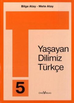 5. Schuljahr / Yasayan Dilimiz Türkce