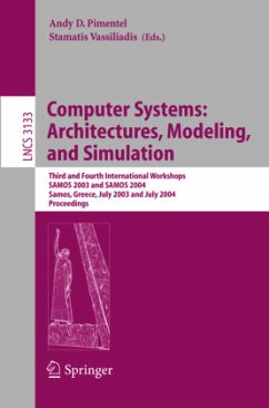 Computer Systems: Architectures, Modeling, and Simulation - Pimentel, Andy / Vassiliadis, Stamatis (eds.)
