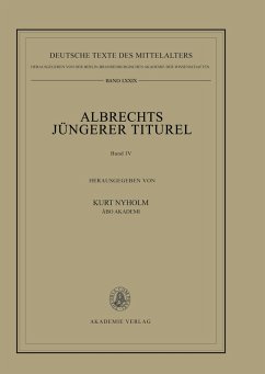 Cover Albrechts Jüngerer Titurel, Band IV, Textfassungen von Handschriften der Mittelgruppe