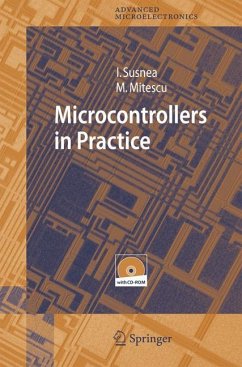 Microcontrollers in Practice - Susnea, Ioan;Mitescu, Marian