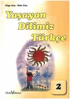 2. Schuljahr / Yasayan Dilimiz Türkce