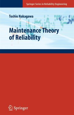 Maintenance Theory of Reliability - Nakagawa, Toshio