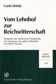 Vom Lehnhof zur Reichsritterschaft