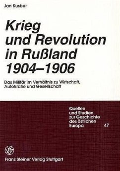 Krieg und Revolution in Russland 1904-1906 - Kusber, Jan