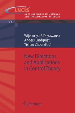 New Directions and Applications in Control Theory - Dayawansa, Wijesuriya P. / Lindquist, Anders / Zhou, Yishao (eds.)