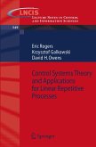 Control Systems Theory and Applications for Linear Repetitive Processes