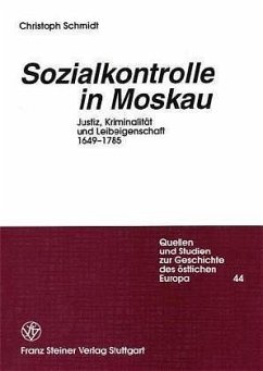 Sozialkontrolle in Moskau - Schmidt, Christoph