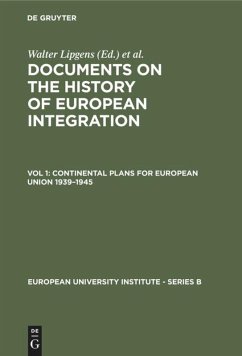 Continental Plans for European Union 1939¿1945 - Lipgens, Walter;Loth, Wilfried