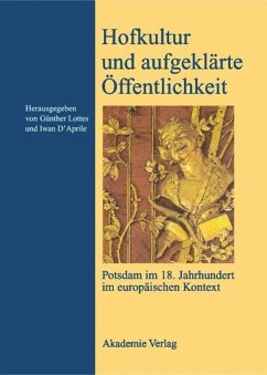 Hofkultur und aufgeklärte Öffentlichkeit - Lottes, Günther / Aprile, Iwan D' (Hgg.)