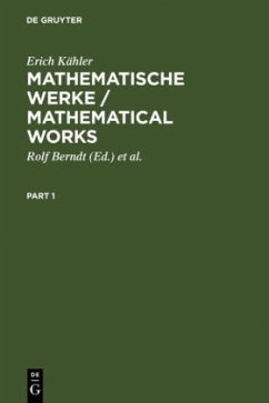 Mathematische Werke / Mathematical Works - Kähler, Erich