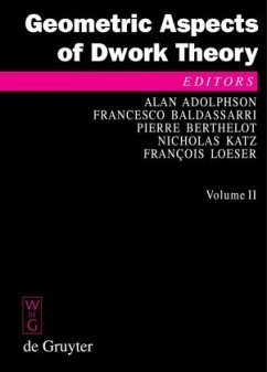 Geometric Aspects of Dwork Theory - Adolphson, Alan / Baldassarri, Francesco / Berthelot, Pierre / Katz, Nicholas M. / Loeser, Francois (eds.)