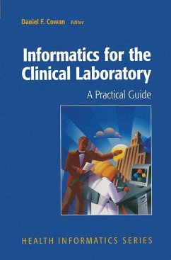 Informatics for the Clinical Laboratory - Cowan, Daniel (ed.)