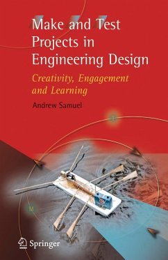 Make and Test Projects in Engineering Design - Samuel, Andrew E.