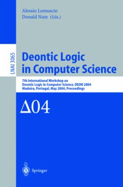 Deontic Logic in Computer Science - Lomuscio, Alessio / Nute, Donald (eds.)