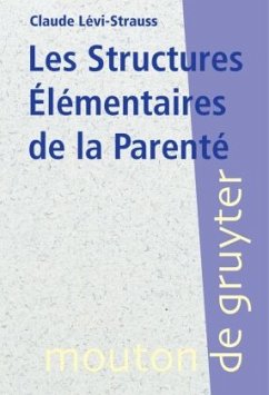 Les Structures Élémentaires de la Parenté - Lévi-Strauss, Claude